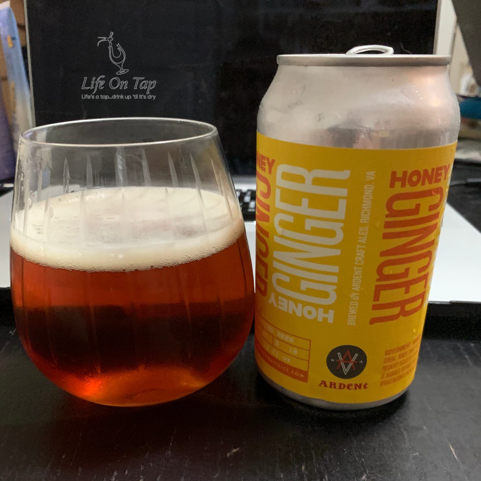 Episode # 285: Ardent Honey Ginger - Life On Tap