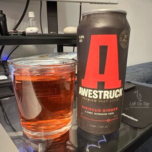 Life On Tap Episode #382: Awestruck Hibiscus Ginger (Awestruck Ciders Hibiscus Ginger)