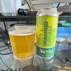 Life On Tap Episode #384: Imagined Futures (Wild East Brewing Co. Imagined Futures - Saison)