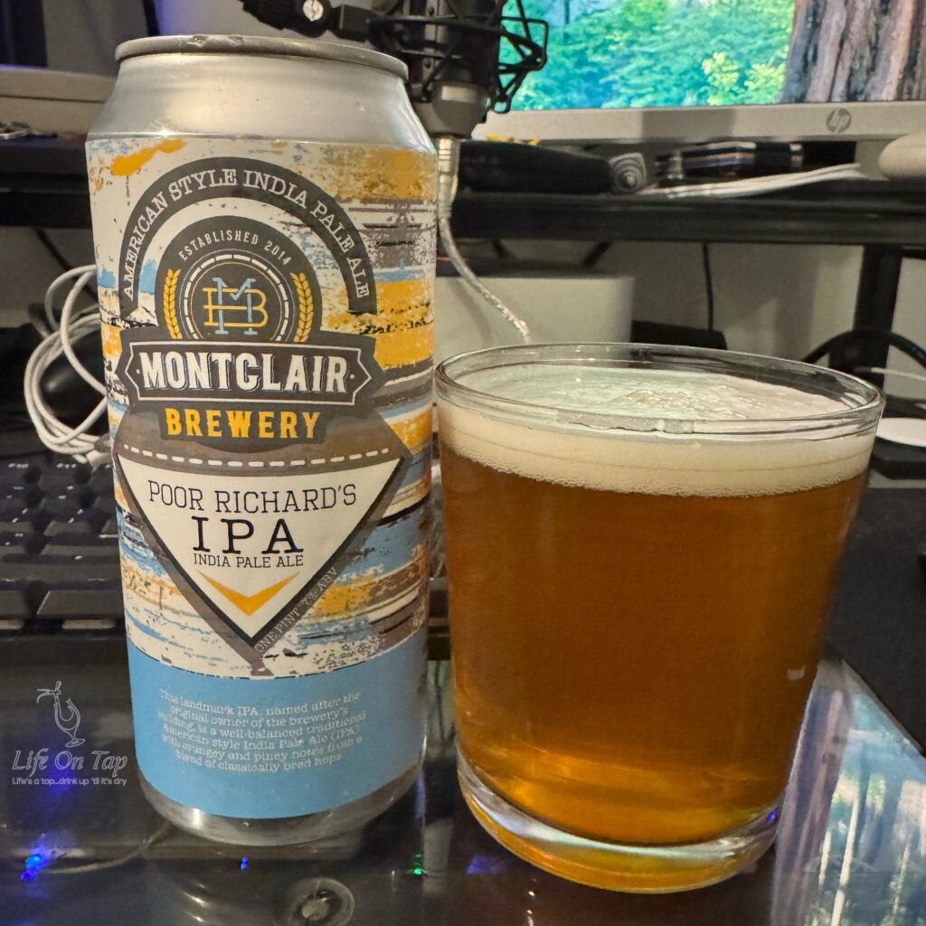 Life On Tap Episode #390: Poor Richard's IPA (Montclair Brewery Poor Richard's IPA)