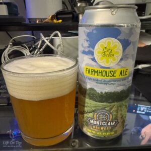 Life On Tap Episode #391: City Green (Montclair Brewery City Green - Farmhouse Ale)